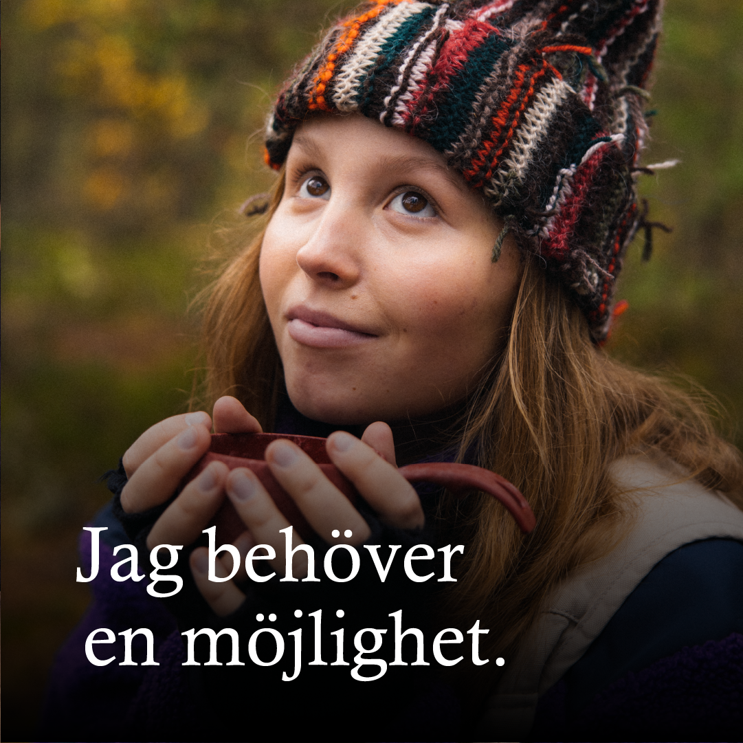Jag behöver en möjlighet!